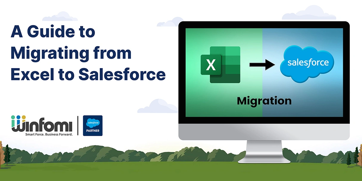 A Guide to Migrating from Excel to Salesforce