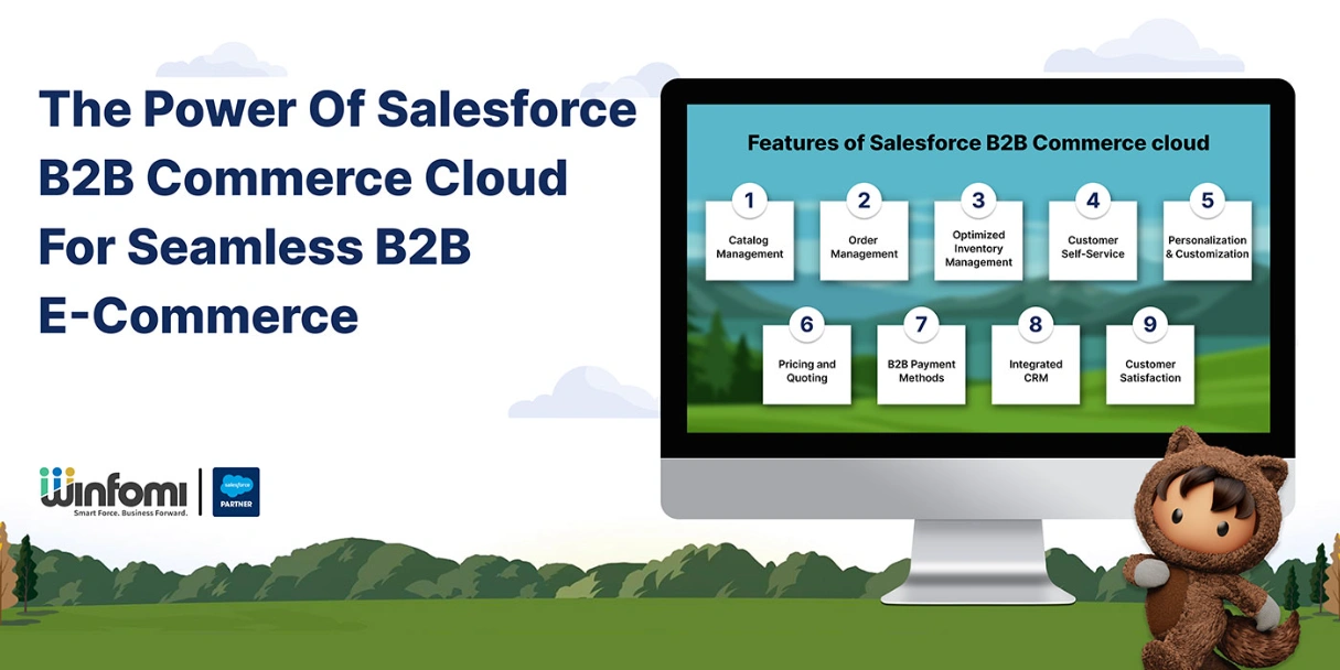  The Power Of Salesforce B2B Commerce Cloud For Seamless B2B E-Commerce