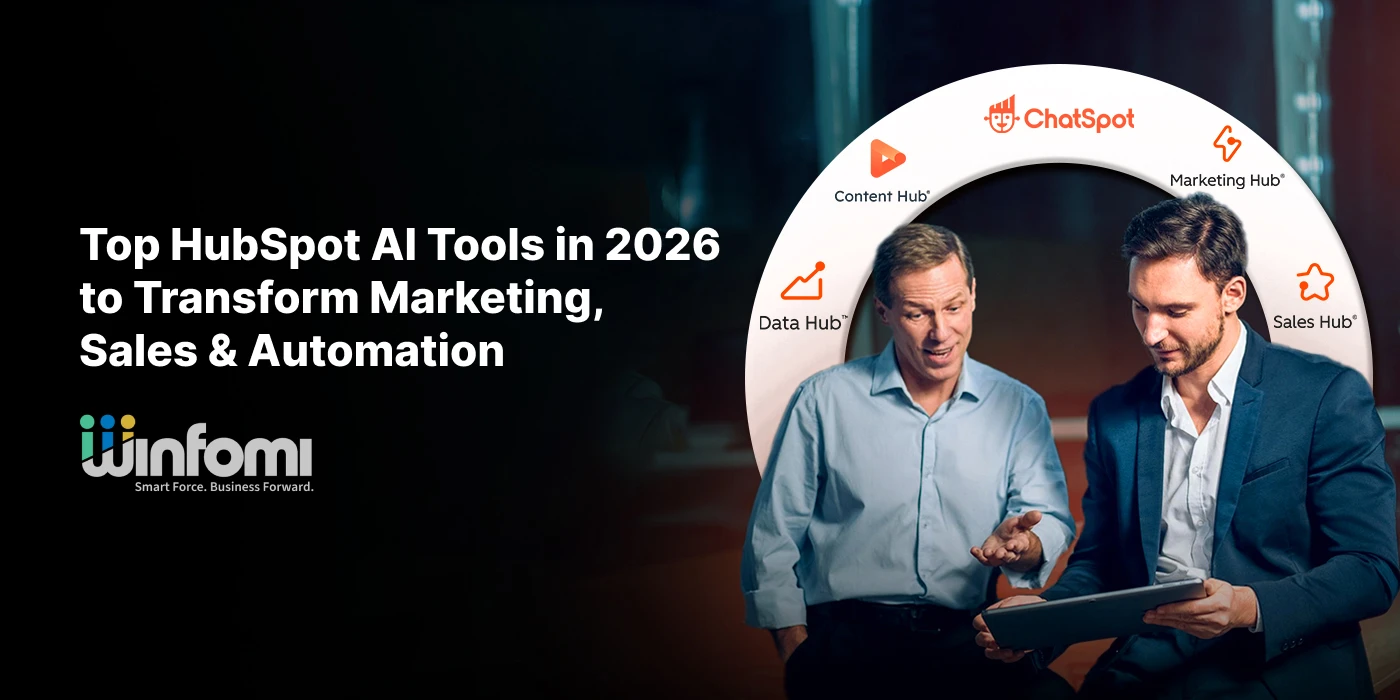 Top HubSpot AI Tools in 2026 to Transform Marketing, Sales & Automation