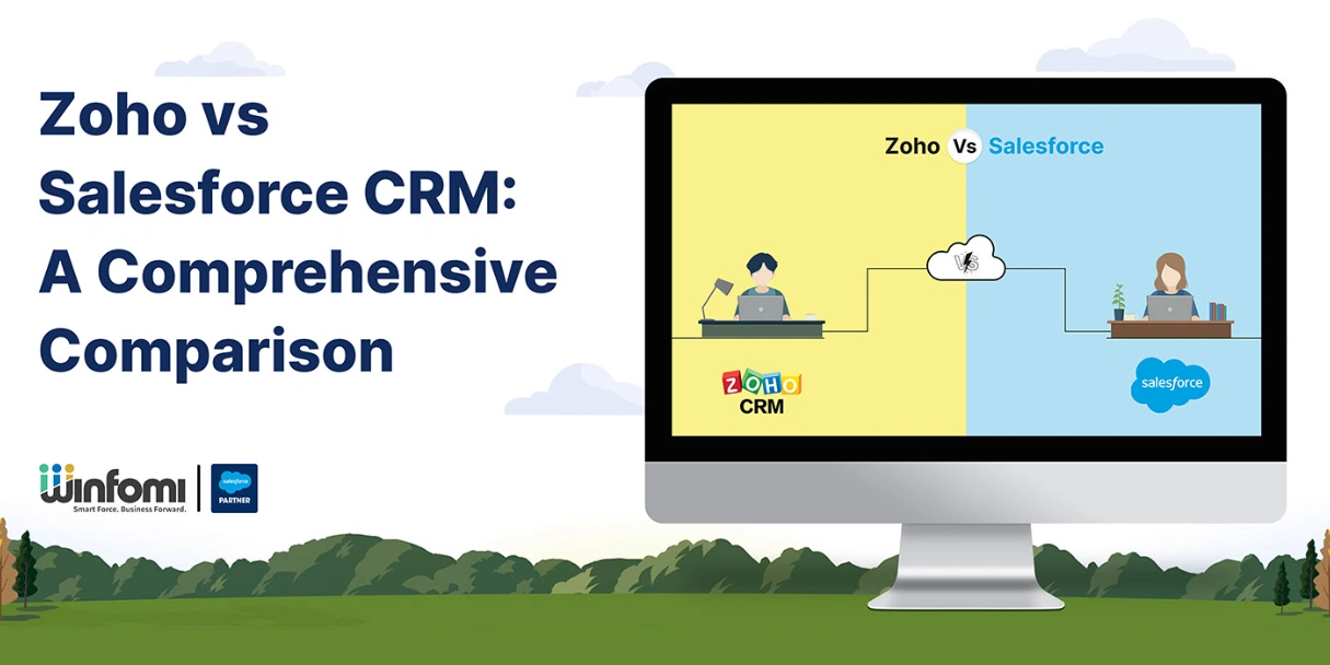Zoho vs Salesforce CRM: A Comprehensive Comparison