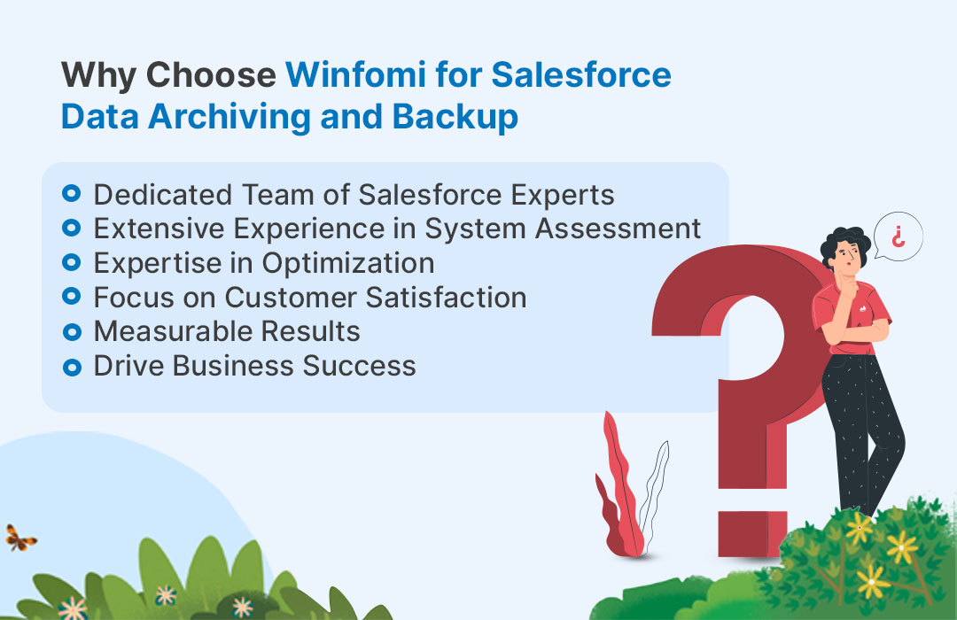Why Choose Winfomi for Salesforce Data Archiving and Backup