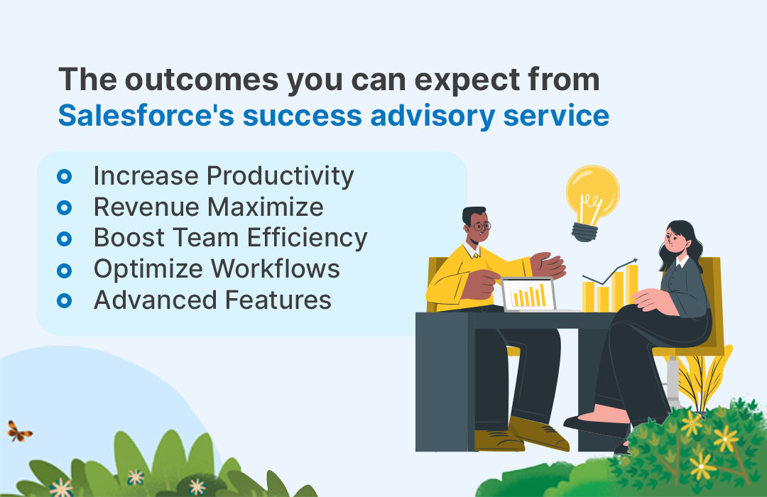 The outcome of salesforce success advisory service 